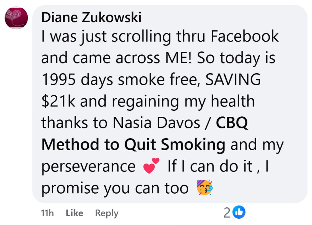 Diane Zukowski CBQ Quit Smoking Program member left a testimonial